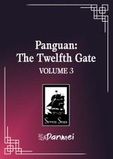 Panguan: The Twelfth Gate (Novel) Vol. 3