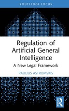 Regulation of Artificial General Intelligence
