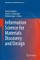 Information Science for Materials Discovery and Design