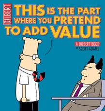 This Is the Part Where You Pretend to Add Value