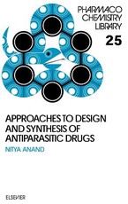 Approaches to Design and Synthesis of Antiparasitic Drugs
