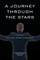 A Journey Through the Stars