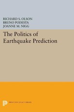 The Politics of Earthquake Prediction