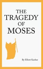 The Tragedy of Moses