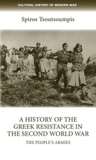 A History of the Greek Resistance in the Second World War