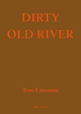 Old Dirty River