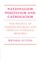 Nationalism, Positivism and Catholicism