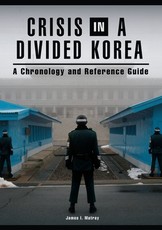 Crisis in a Divided Korea