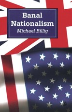 Billig, M: Banal Nationalism