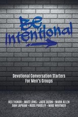 Be Intentional