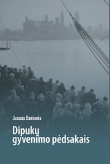 Dipukų gyvenimo pėdsakais