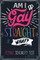 Am I Gay, Straight or What? Female Sexuality Test