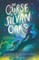 The Curse of the Silvan Oaks