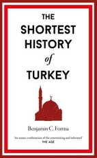 The Shortest History of Turkey