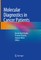 Molecular Diagnostics in Cancer Patients