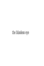 The blissless eye