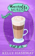 Macchiatos and Murder