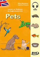 Lernen an Stationen im Englischunterricht: Pets (inkl. Audio)