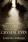 The Girl with the Crystal Eyes