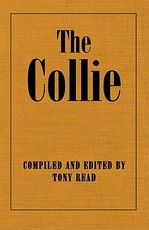 The Collie or Sheepdog in Show and Work - Its History & Origins