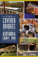 Covered Bridges of Ashtabula County, Ohio