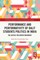 Performance and Performativity of Dalit Students Politics in India