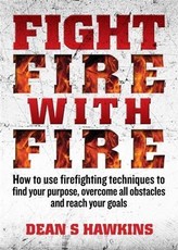 Fight Fire With Fire