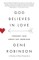 God Believes in Love