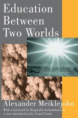 Education Between Two Worlds