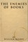 Enemies of Books
