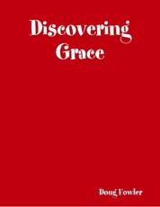 Discovering Grace
