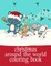 Christmas Around The World Coloring Book