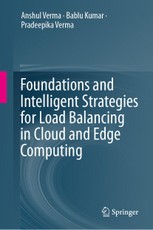 Foundations and Intelligent Strategies for Load Balancing in Cloud and Edge Computing