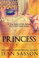 Princess: A True Story of Life Behind the Veil