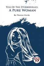 Tess Of The D'Urbervilles