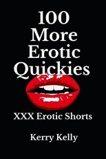100 More Erotic Quickies