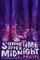Sometime After Midnight