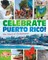 Celebrate Puerto Rico!