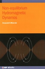 Non-equilibrium Hydromagnetic Dynamos