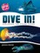 Dive In!
