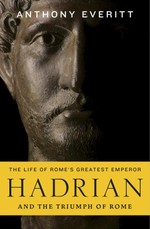 Hadrian and the Triumph of Rome