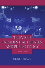Kraus, S: Televised Presidential Debates and Public Policy