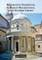 Bramante's Tempietto, the Roman Renaissance, and the Spanish Crown