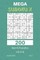 Mega Sudoku X - 200 Hard Puzzles 16x16 Vol.3