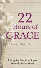 22 Hours of Grace