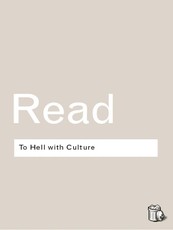 To Hell With Culture