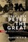 The Year I Was Peter the Great