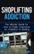 Shoplifting Addiction