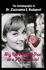 My Dark Sordid Past As A Heterosexual