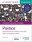 Pearson Edexcel A-level Politics Student Guide 2: Government and Politics of the USA and Comparative Politics